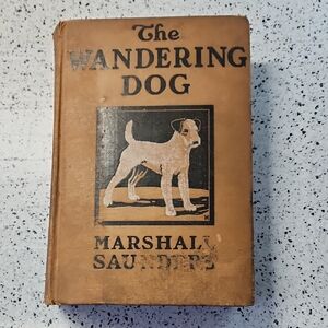 The Wandering Dog, By Marshall Saunders Antique Collectable